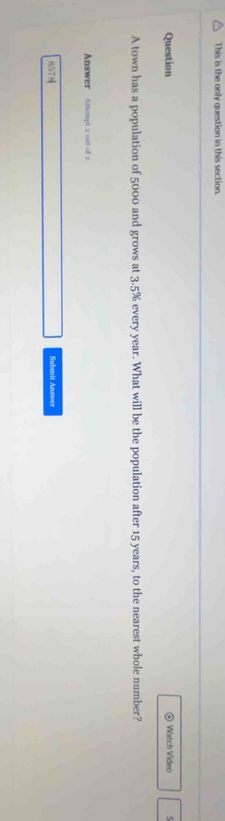 question a town has a population of 5000 and grows at 3.5% every year. …