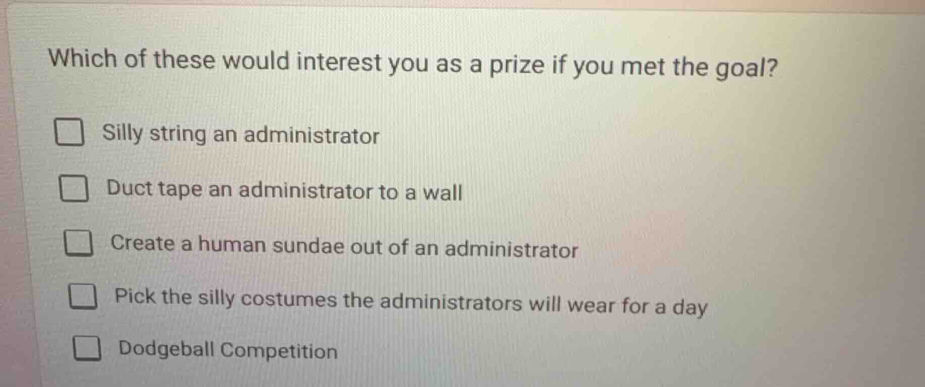 which of these would interest you as a prize if you met the goal? □ sil…