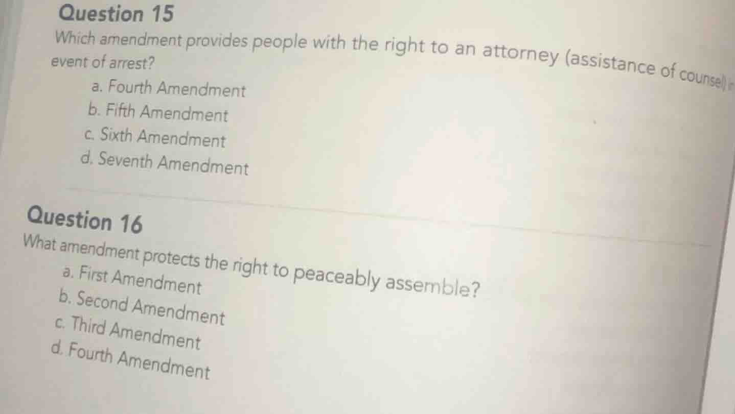 question 15 which amendment provides people with the right to an attorn…