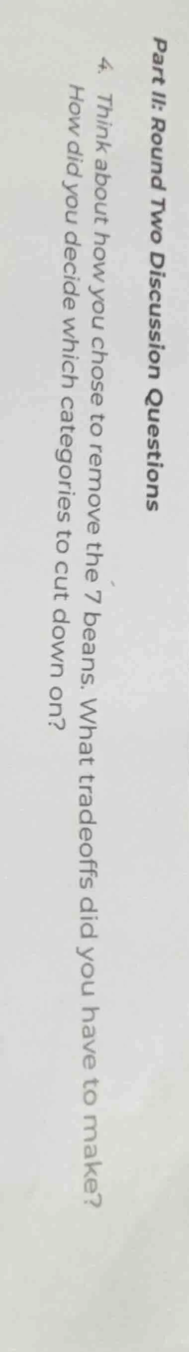 part ii: round two discussion questions 4. think about how you chose to…