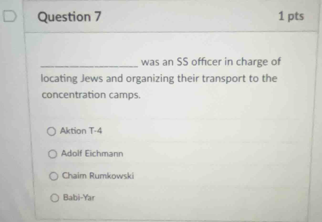 question 7 1 pts ____________ was an ss officer in charge of locating j…