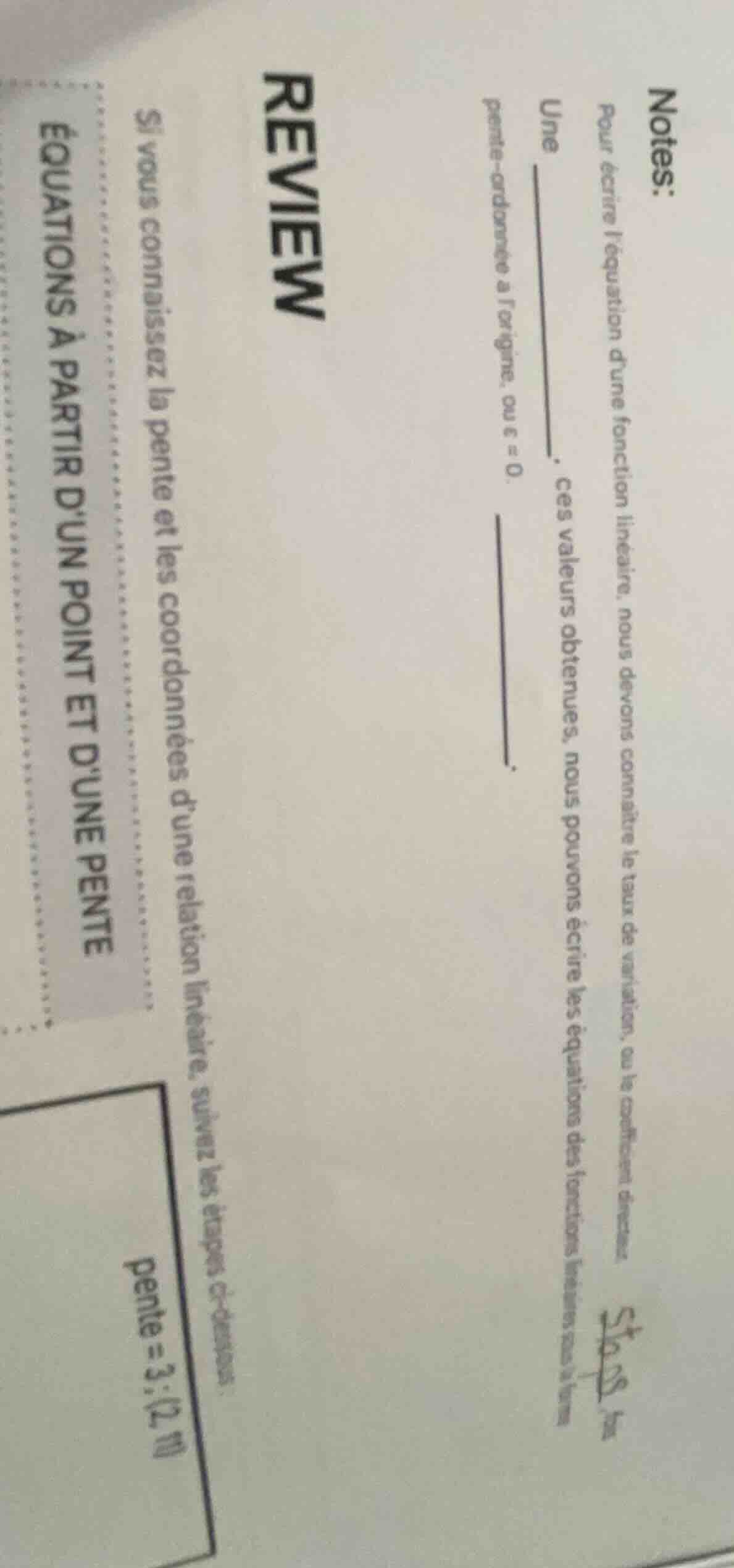 notes: pour écrire l’équation d’une fonction linéaire, nous devons conn…