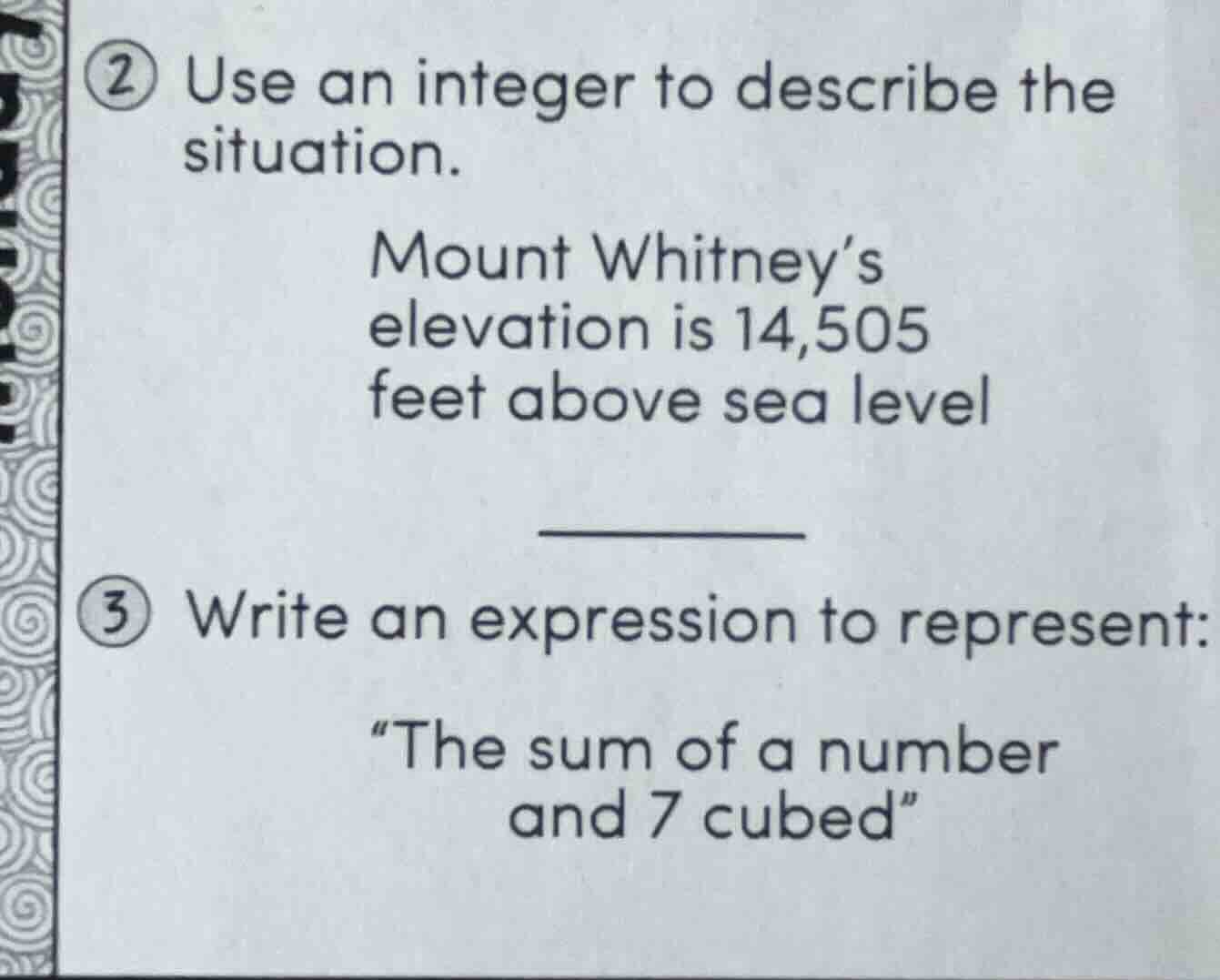 2 use an integer to describe the situation. mount whitney’s elevation i…