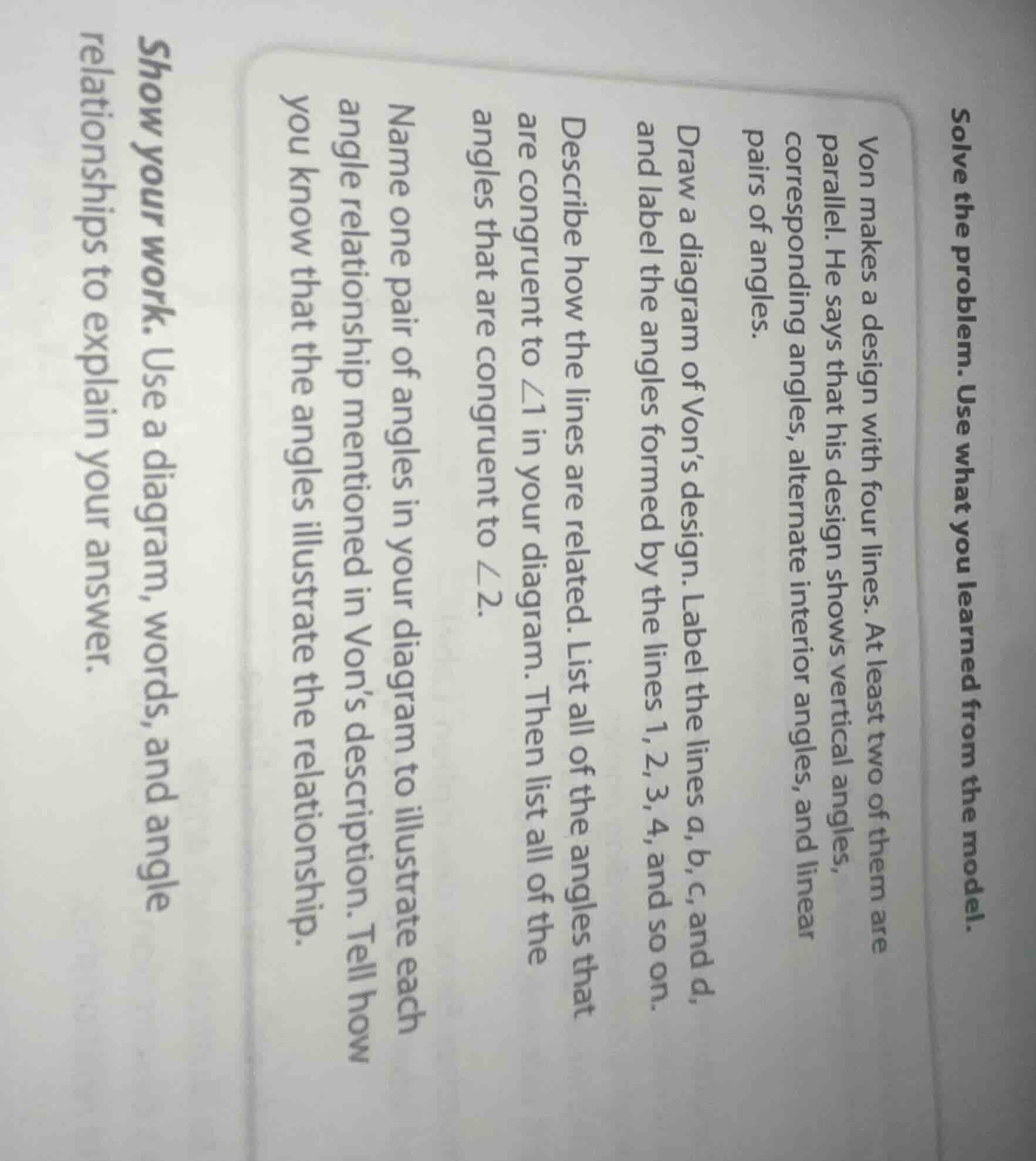 solve the problem. use what you learned from the model. von makes a des…