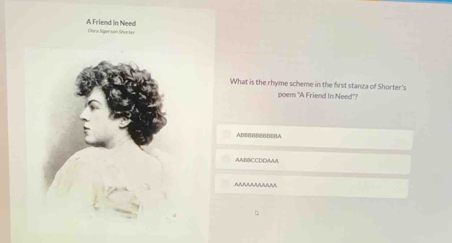 a friend in need dora sigerson shorter what is the rhyme scheme in the …