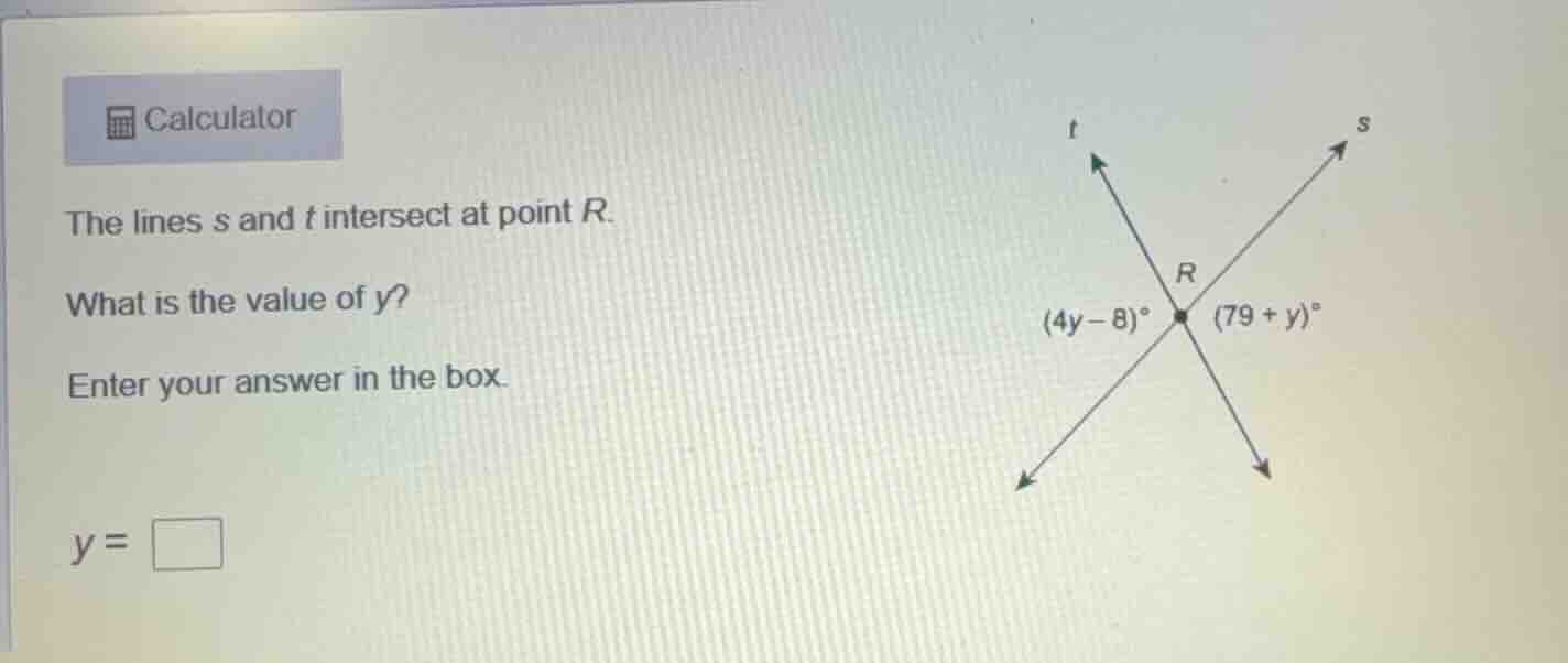 calculator the lines s and t intersect at point r. what is the value of…