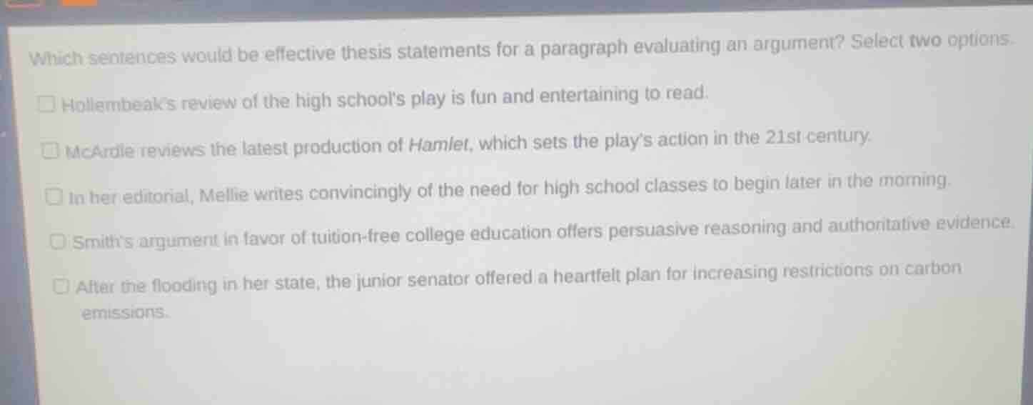 which sentences would be effective thesis statements for a paragraph ev…