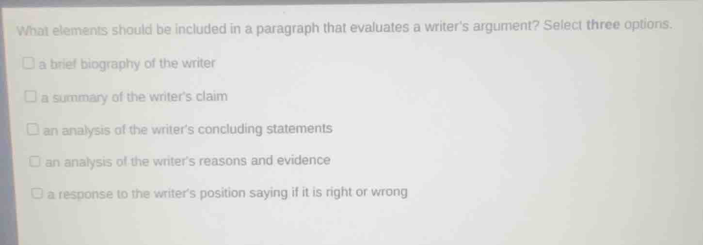 what elements should be included in a paragraph that evaluates a writer…