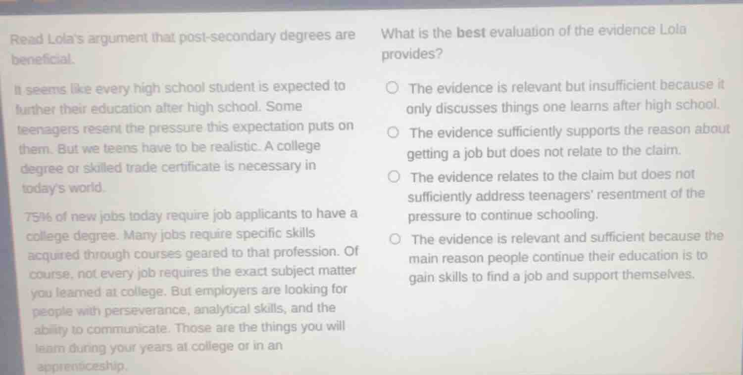 read lolas argument that post - secondary degrees are beneficial. it se…