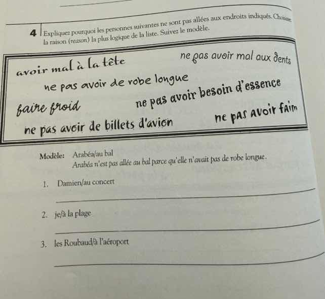 4 expliquer pourquoi les personnes suivantes ne sont pas allées aux end…