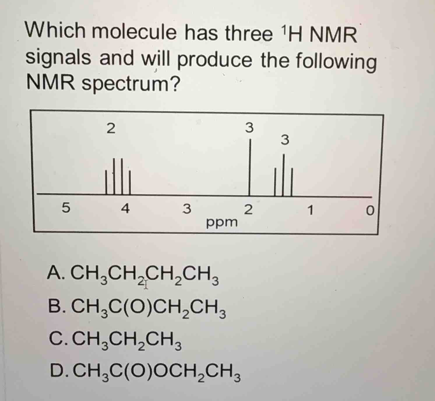 which molecule has three $^1$h nmr signals and will produce the followi…