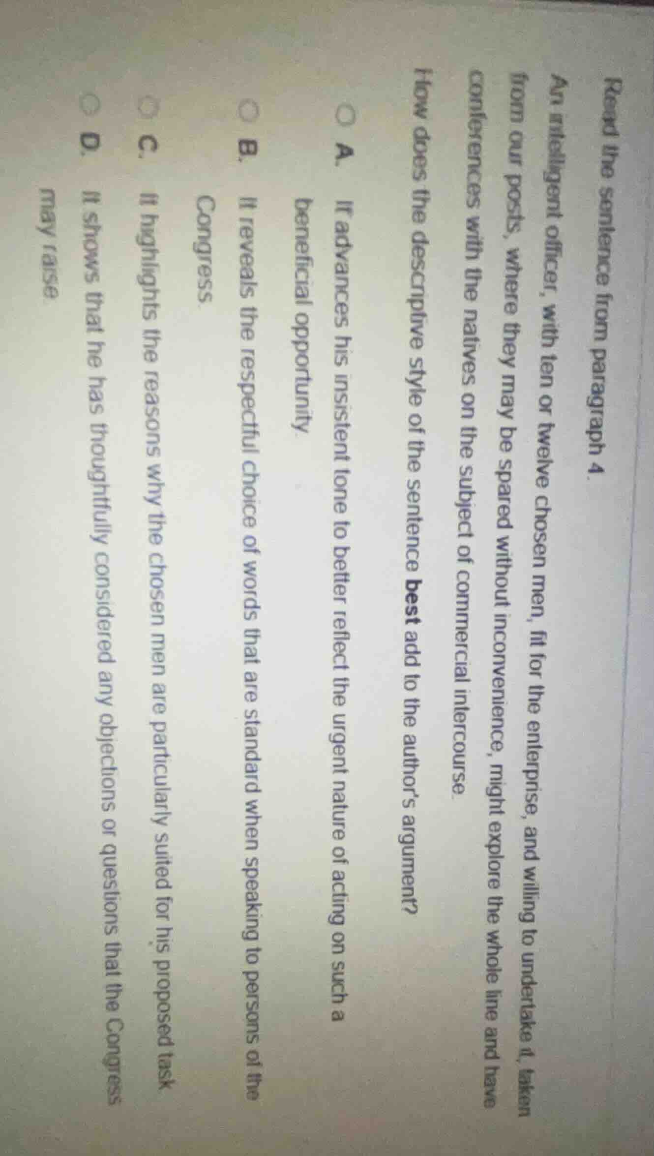 read the sentence from paragraph 4. an intelligent officer, with ten or…