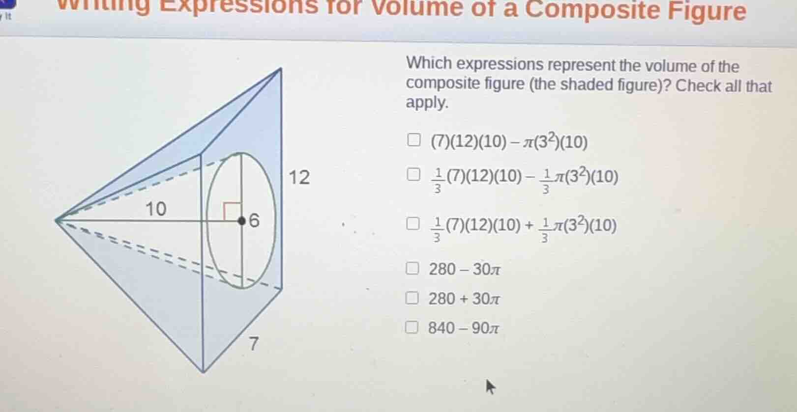 writing expressions for volume of a composite figure which expressions …