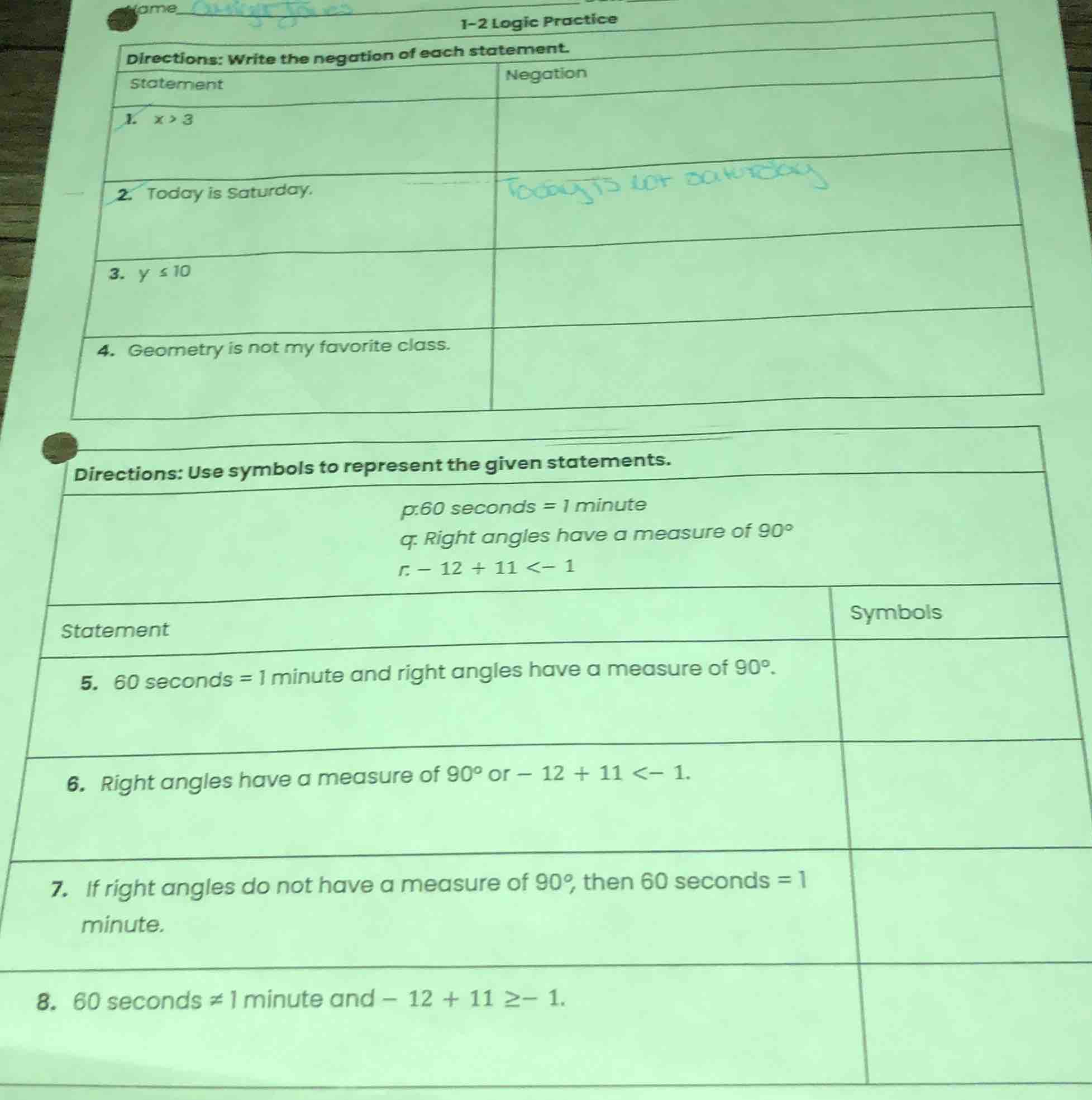 1-2 logic practice directions: write the negation of each statement. st…