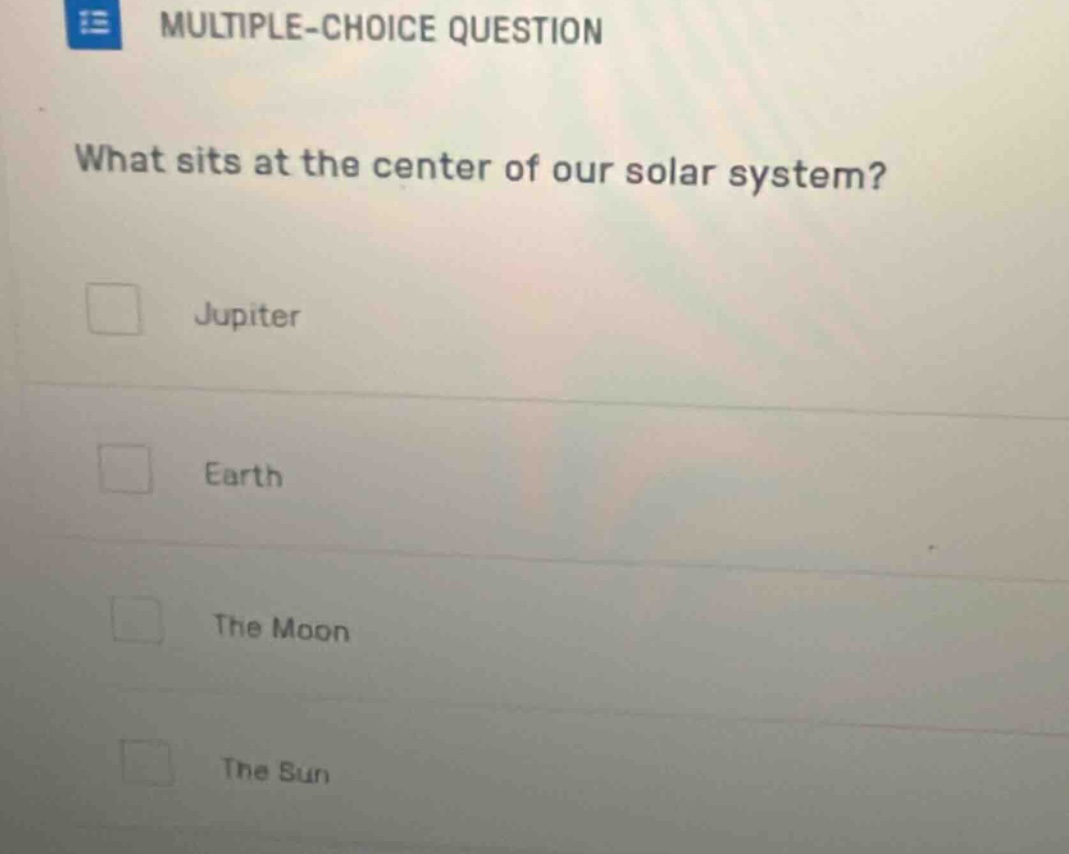 multiple-choice question what sits at the center of our solar system? j…