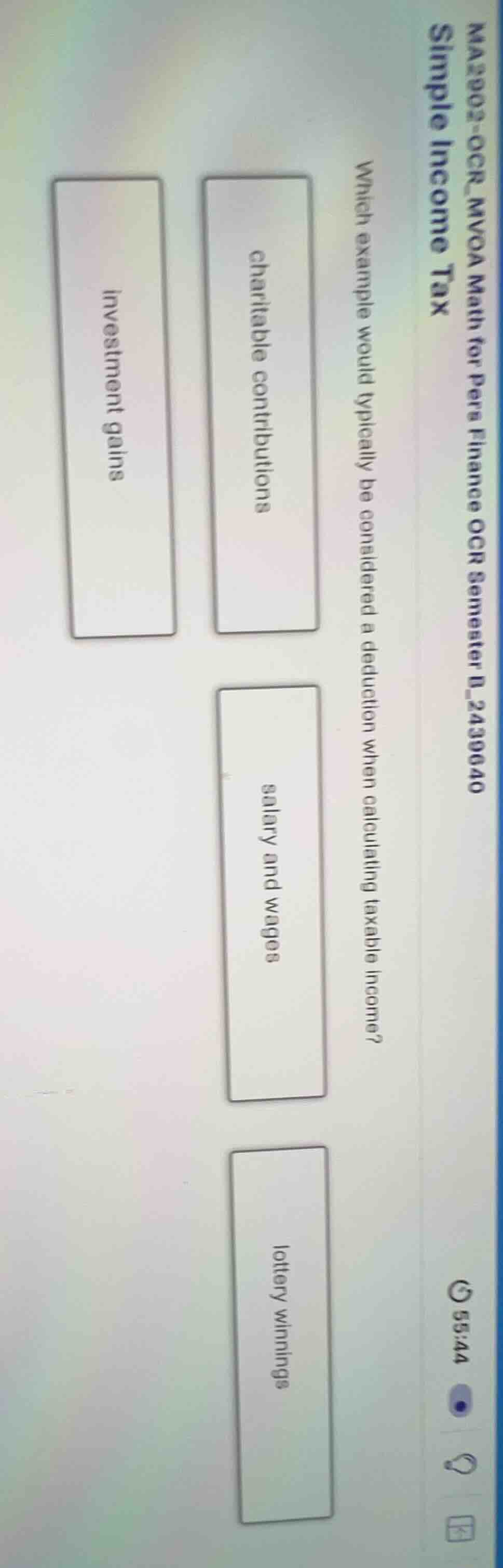 simple income tax\ which example would typically be considered a deduct…