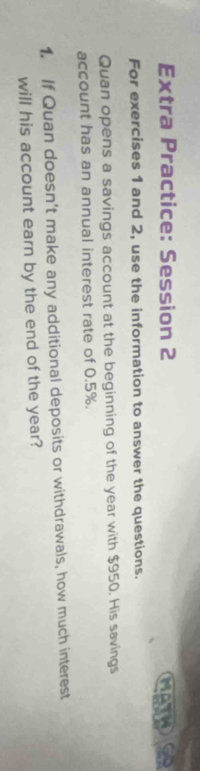 extra practice: session 2 for exercises 1 and 2, use the information to…