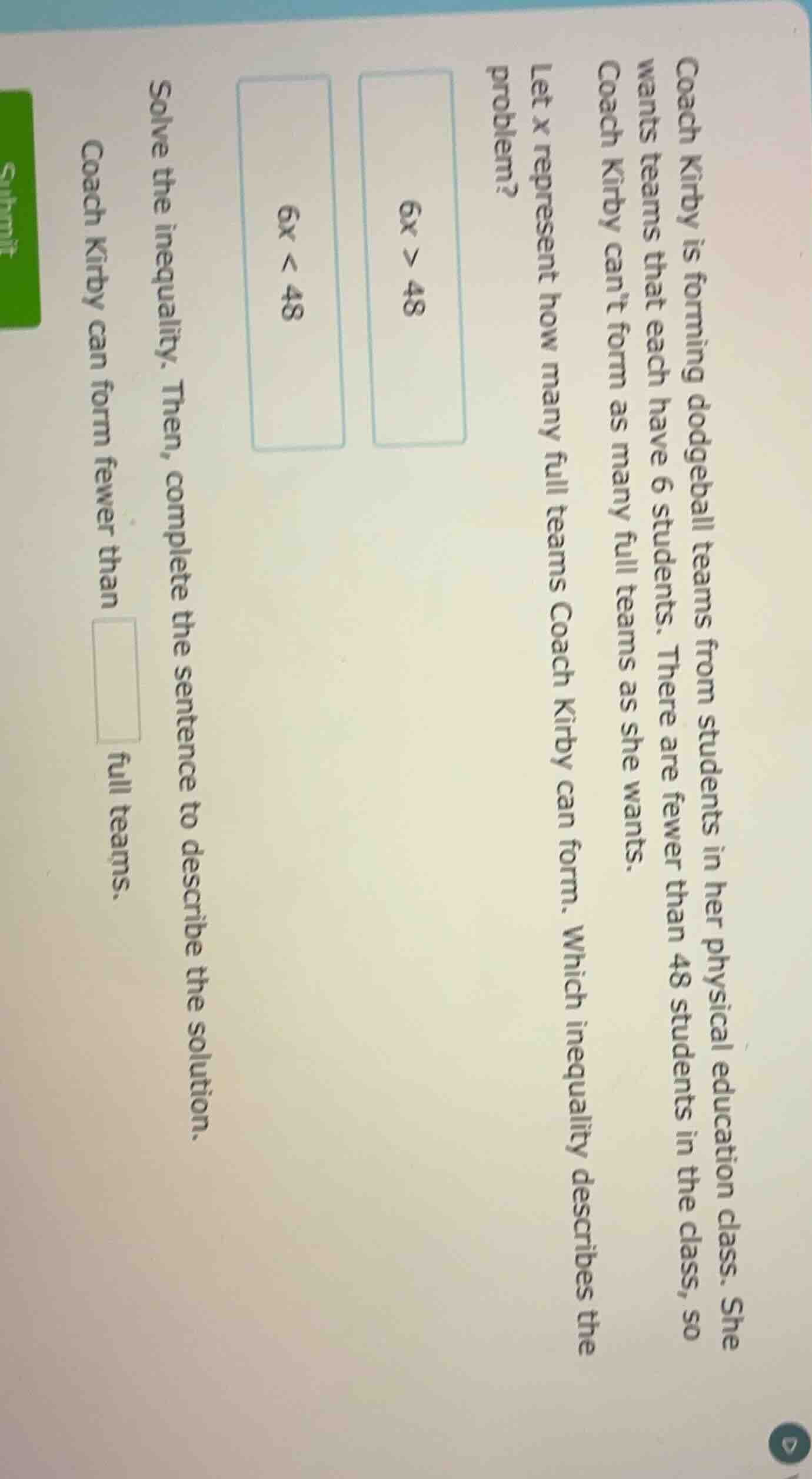 coach kirby is forming dodgeball teams from students in her physical ed…