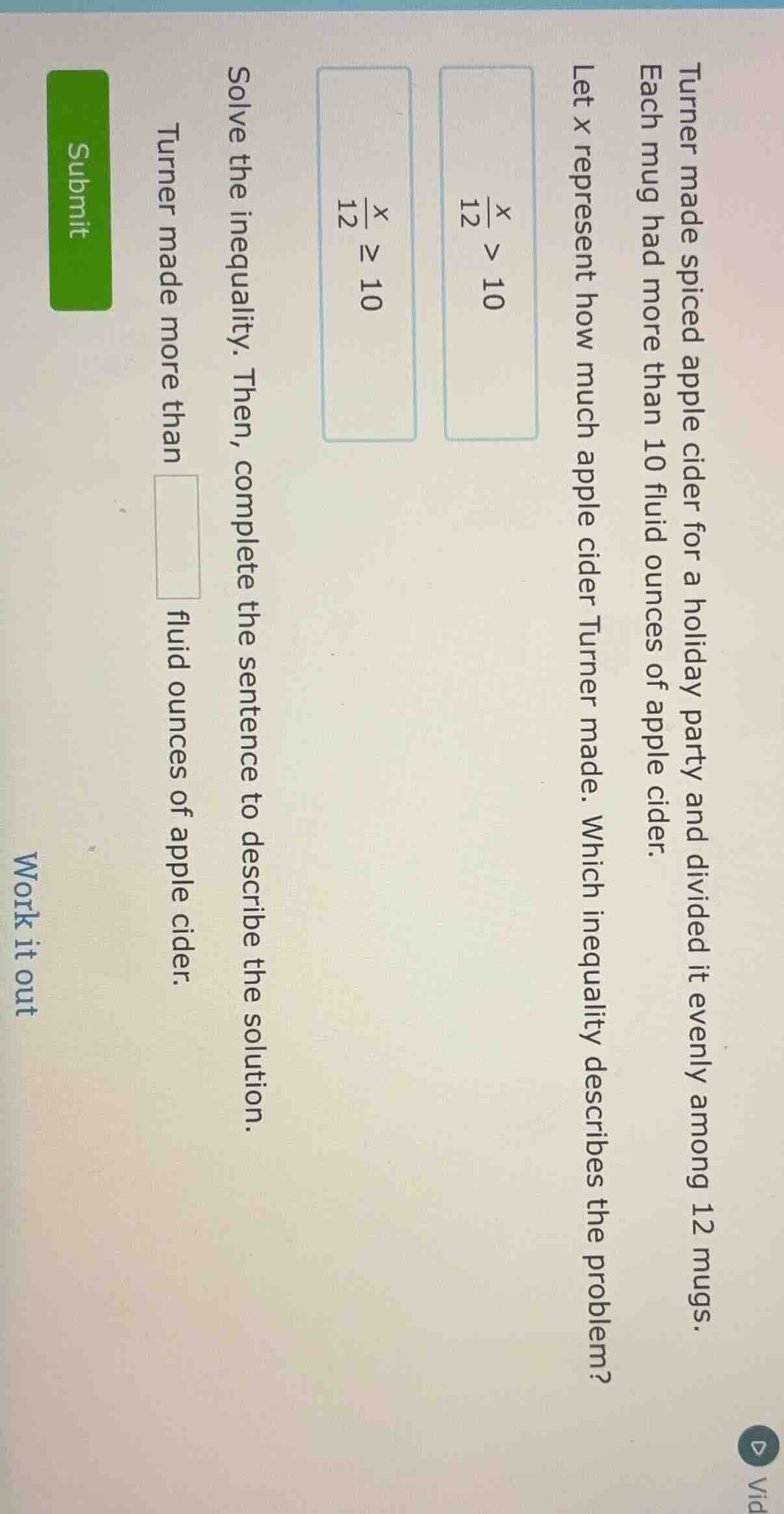 turner made spiced apple cider for a holiday party and divided it evenl…