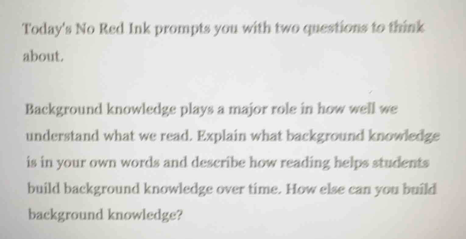 todays no red ink prompts you with two questions to think about. backgr…