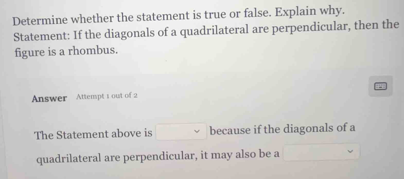 determine whether the statement is true or false. explain why. statemen…