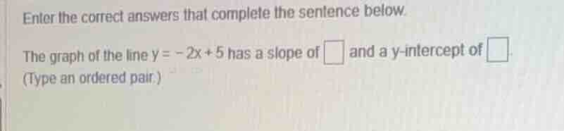 enter the correct answers that complete the sentence below. the graph o…