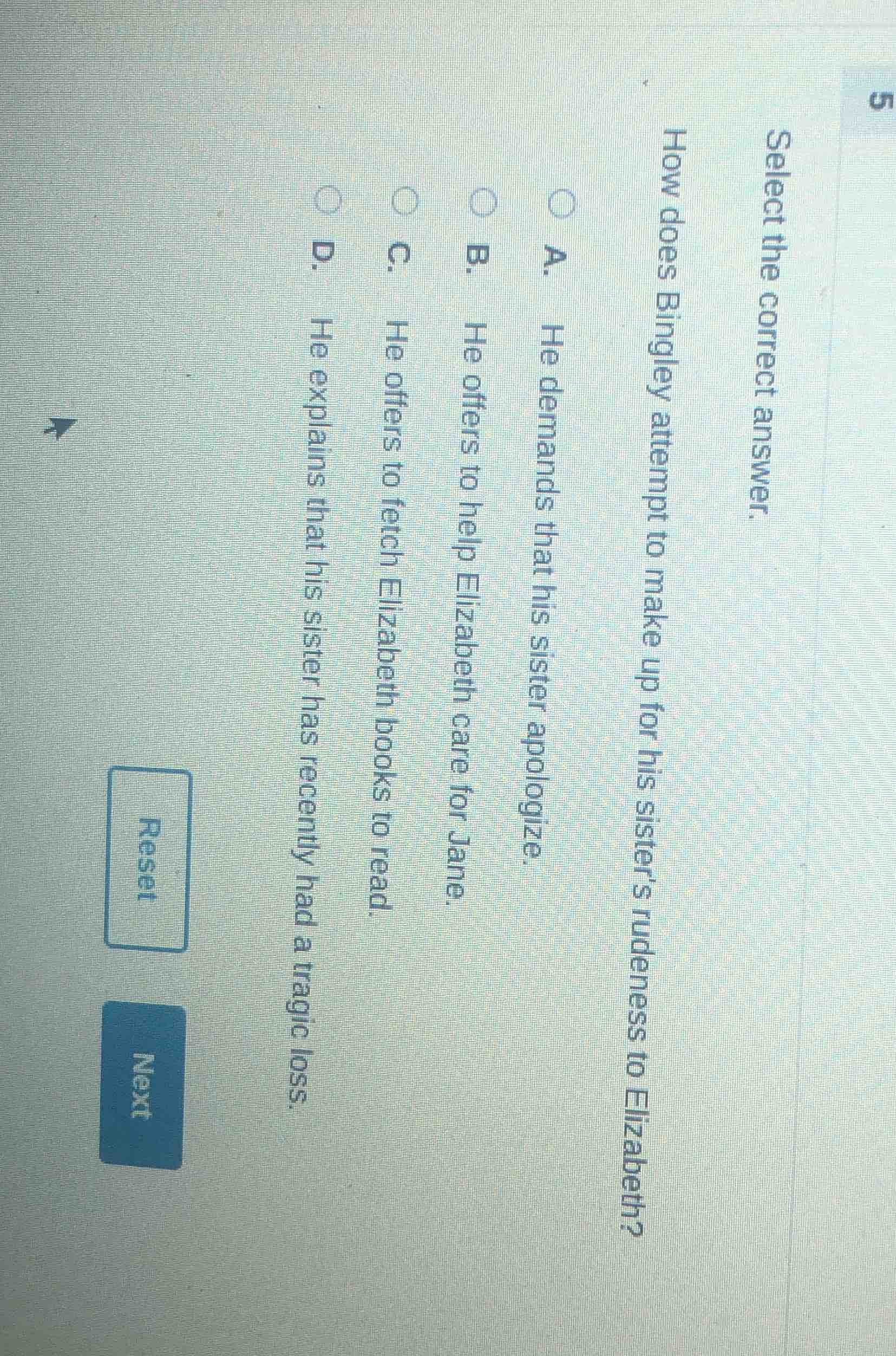 select the correct answer. how does bingley attempt to make up for his …