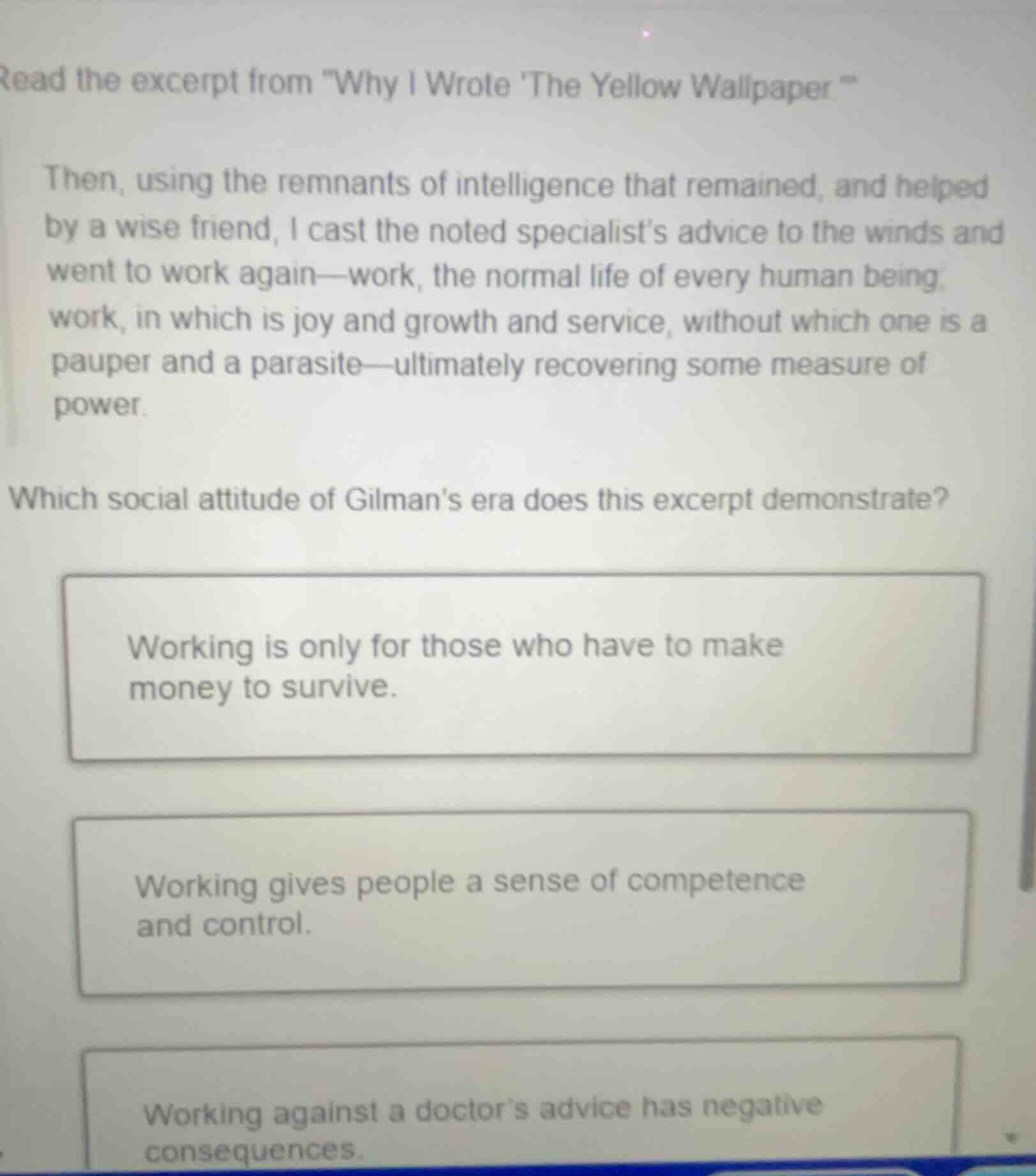 read the excerpt from \why i wrote the yellow wallpaper\ then, using th…