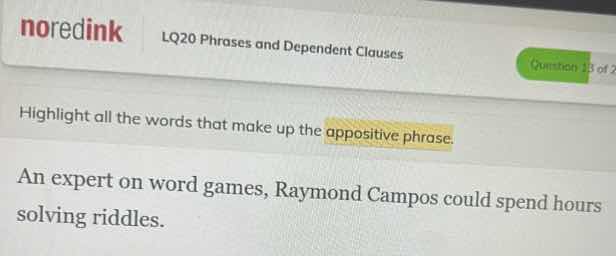 noredink lq20 phrases and dependent clauses question 15 of 2 highlight …