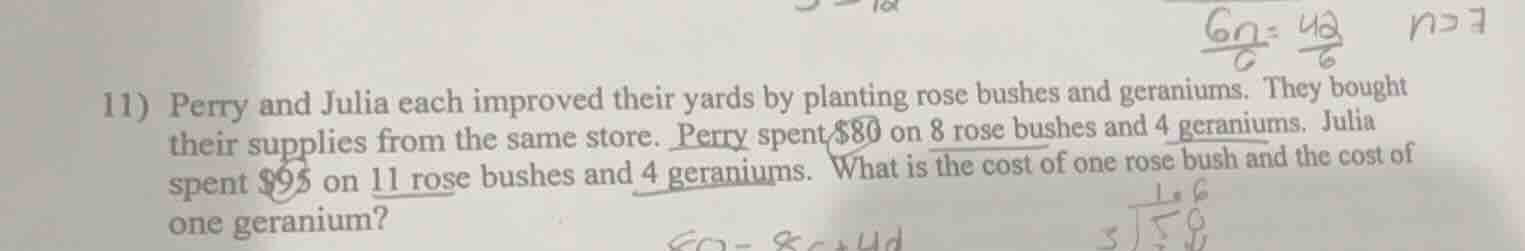 11) perry and julia each improved their yards by planting rose bushes a…