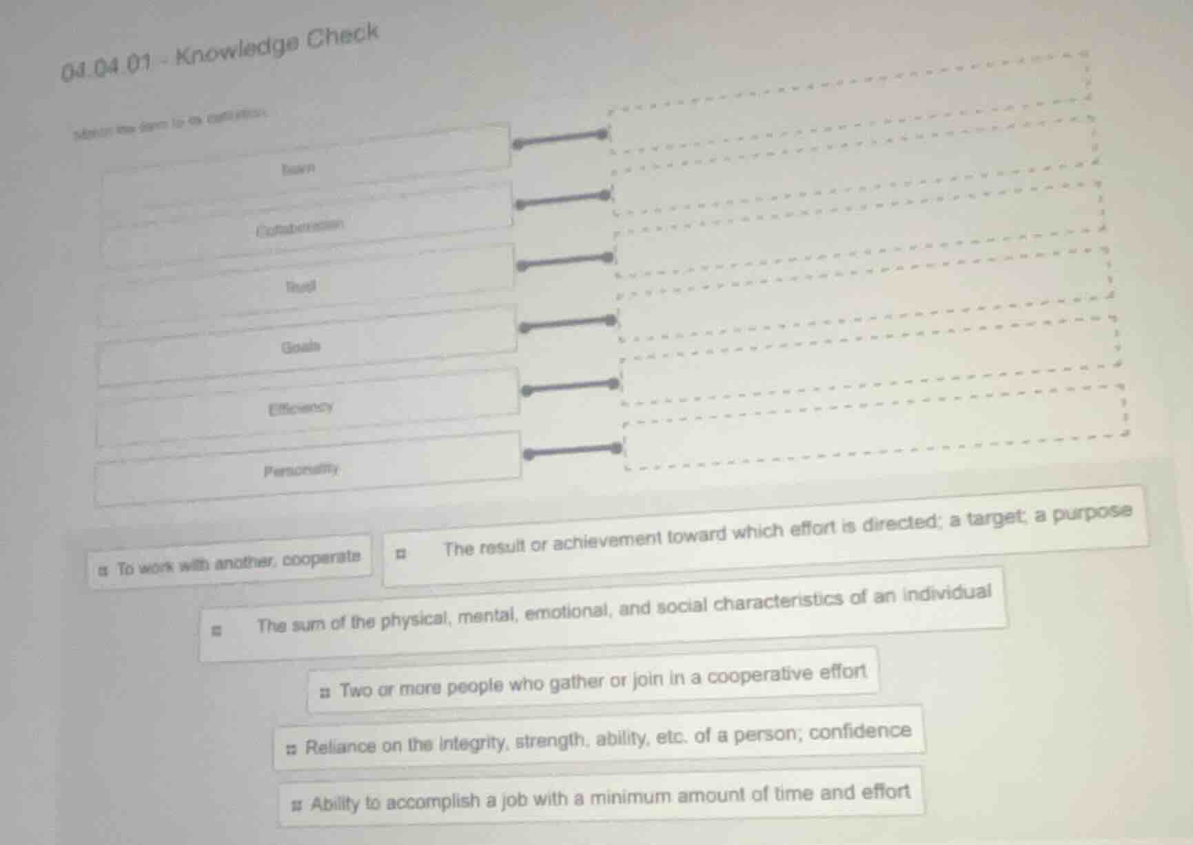 01.04.01 - knowledge check match the term to the definition. team colla…