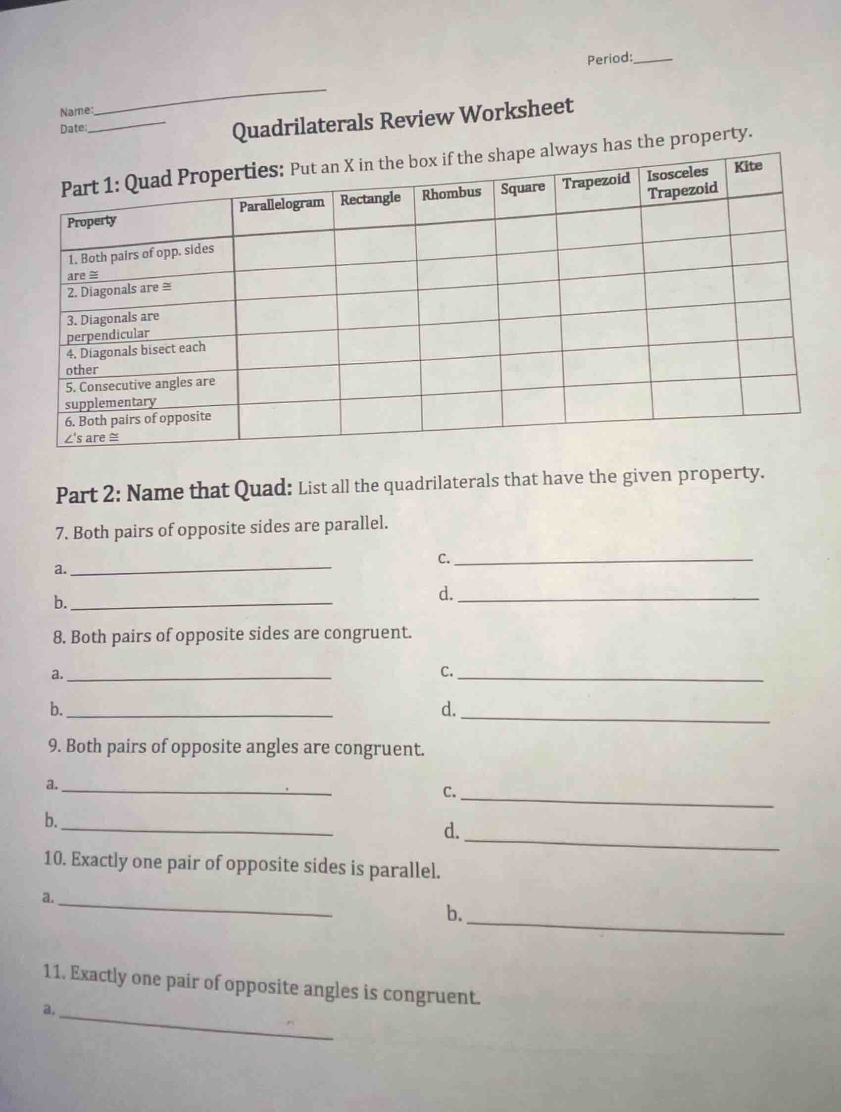 name: date: period: quadrilaterals review worksheet part 1: quad proper…