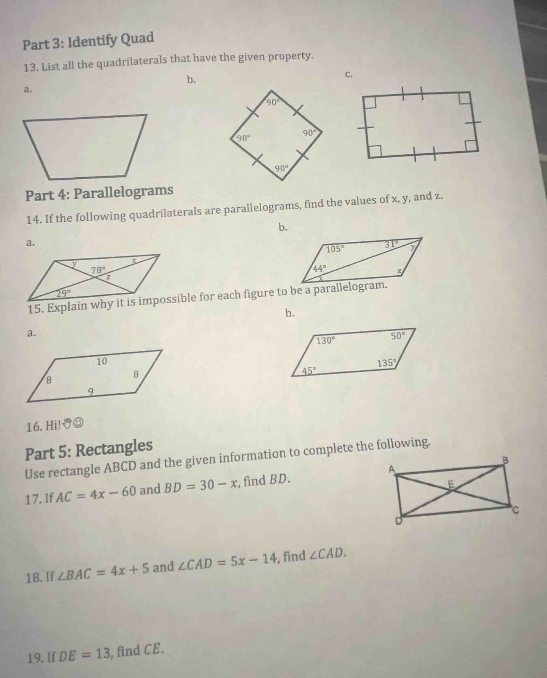 part 3: identify quad 13. list all the quadrilaterals that have the giv…