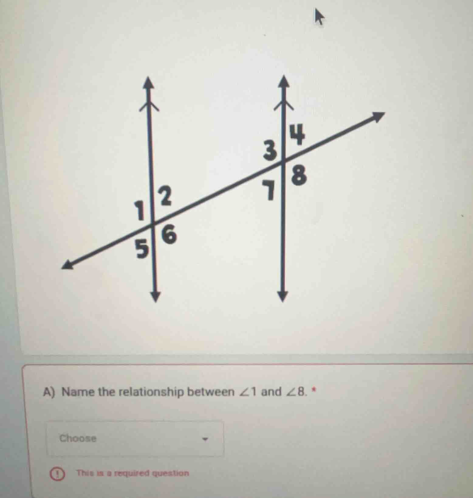a) name the relationship between $\\angle 1$ and $\\angle 8$. *