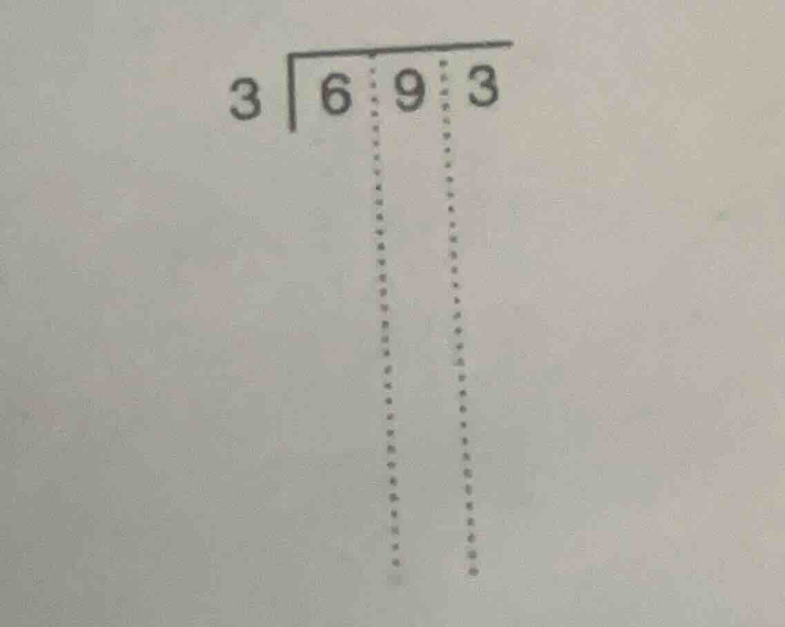 3 longdiv 693
