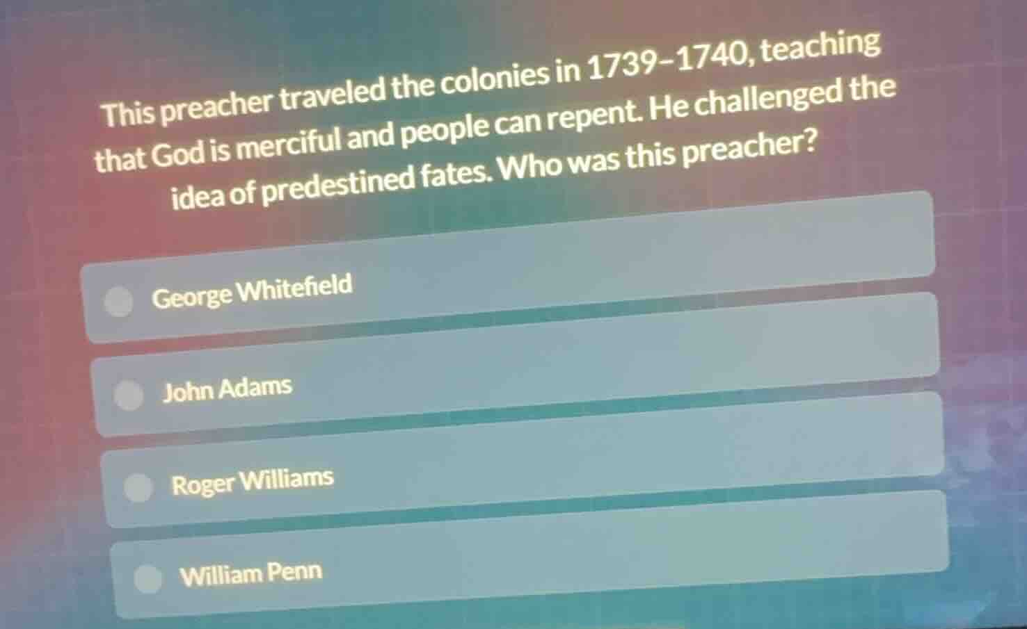 this preacher traveled the colonies in 1739–1740, teaching that god is …