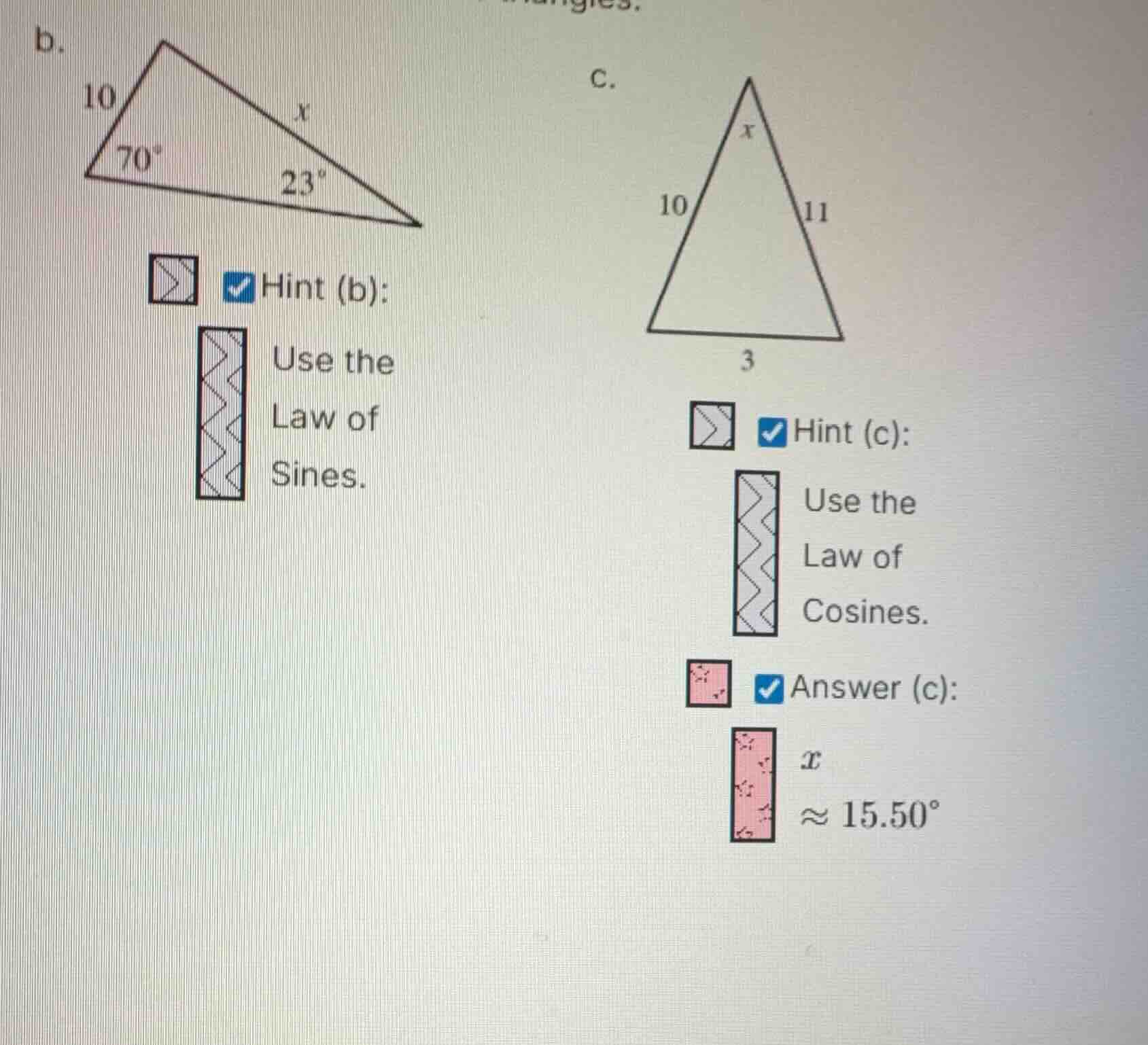 b. hint (b): use the law of sines. c. hint (c): use the law of cosines.…