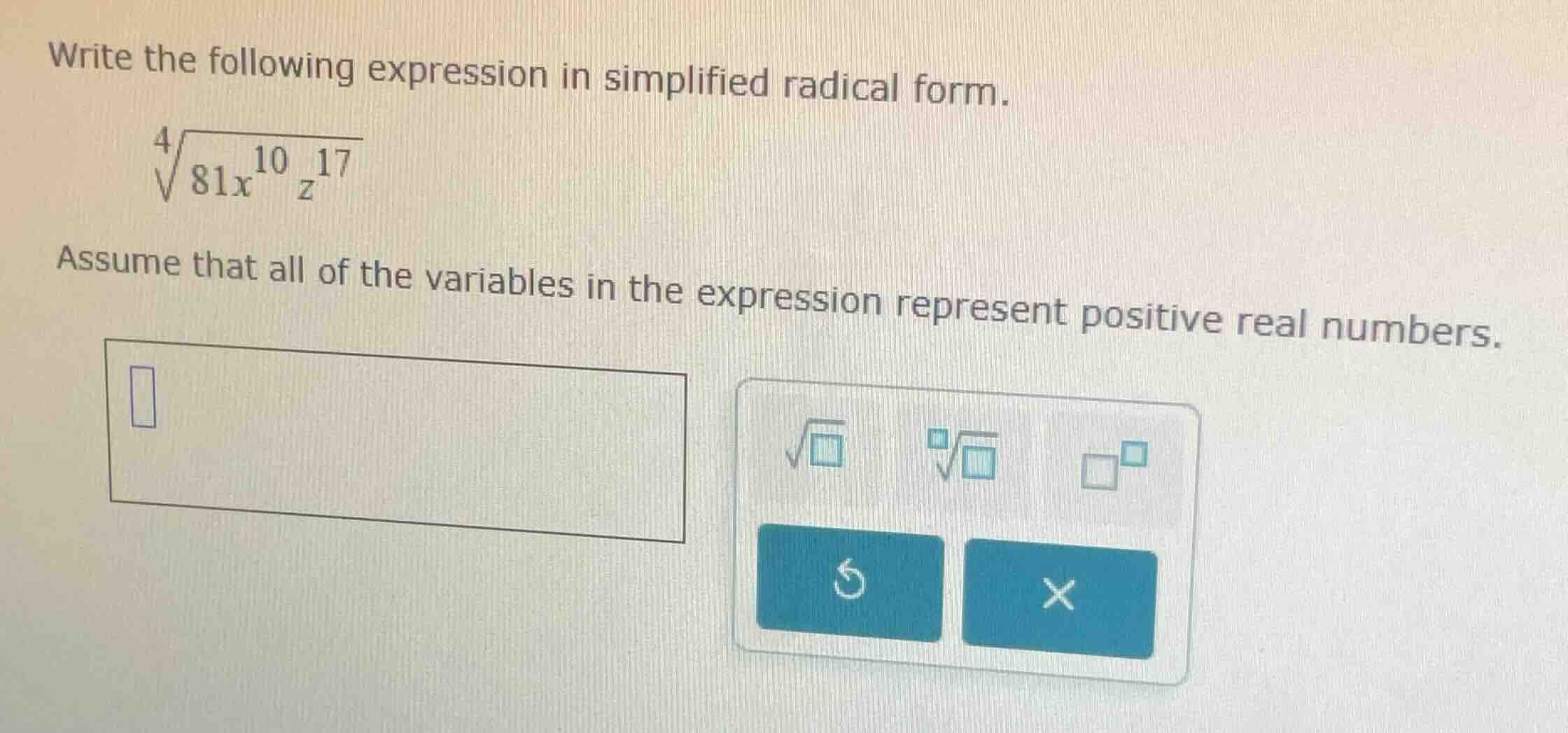 write the following expression in simplified radical form. \\sqrt4{81x^…