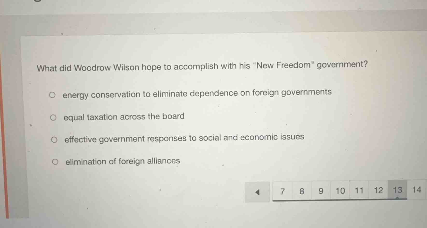 what did woodrow wilson hope to accomplish with his ew freedom\ governm…