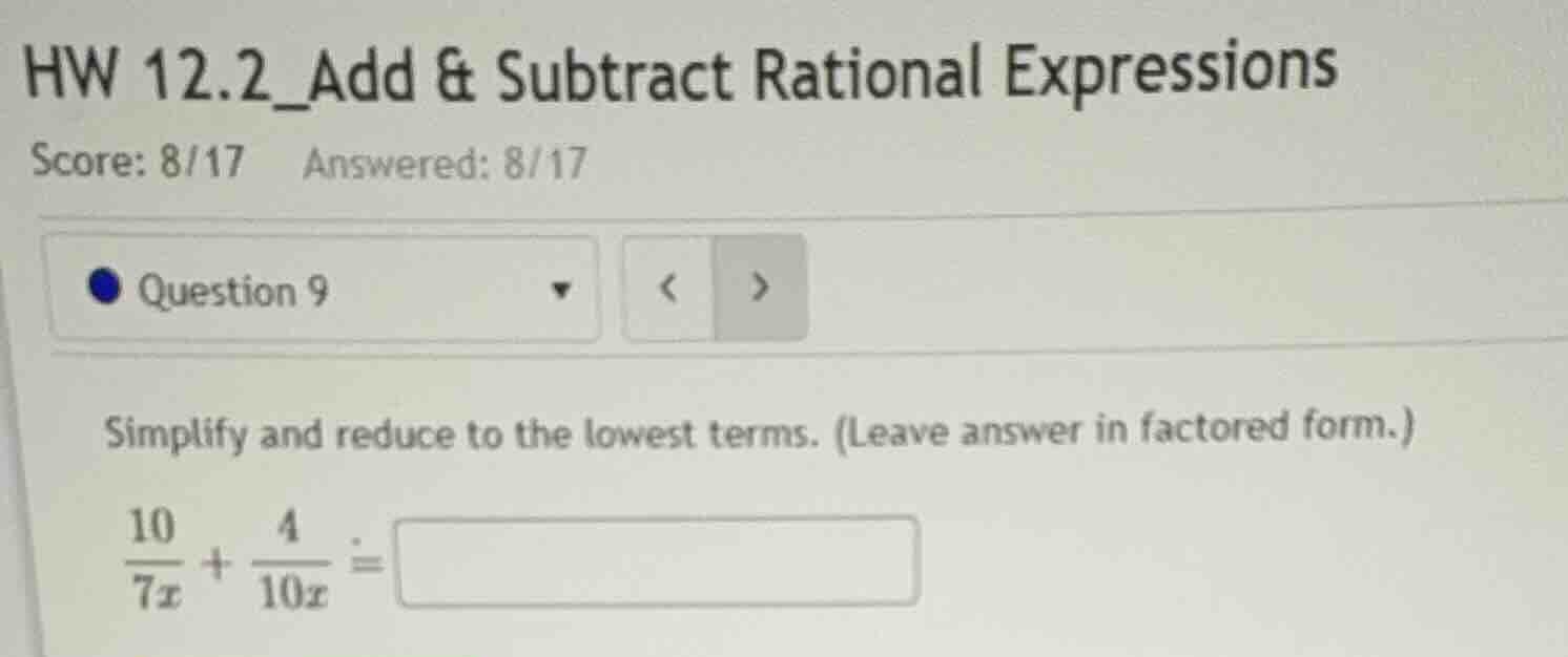 hw 12.2_add & subtract rational expressions score: 8/17 answered: 8/17 …