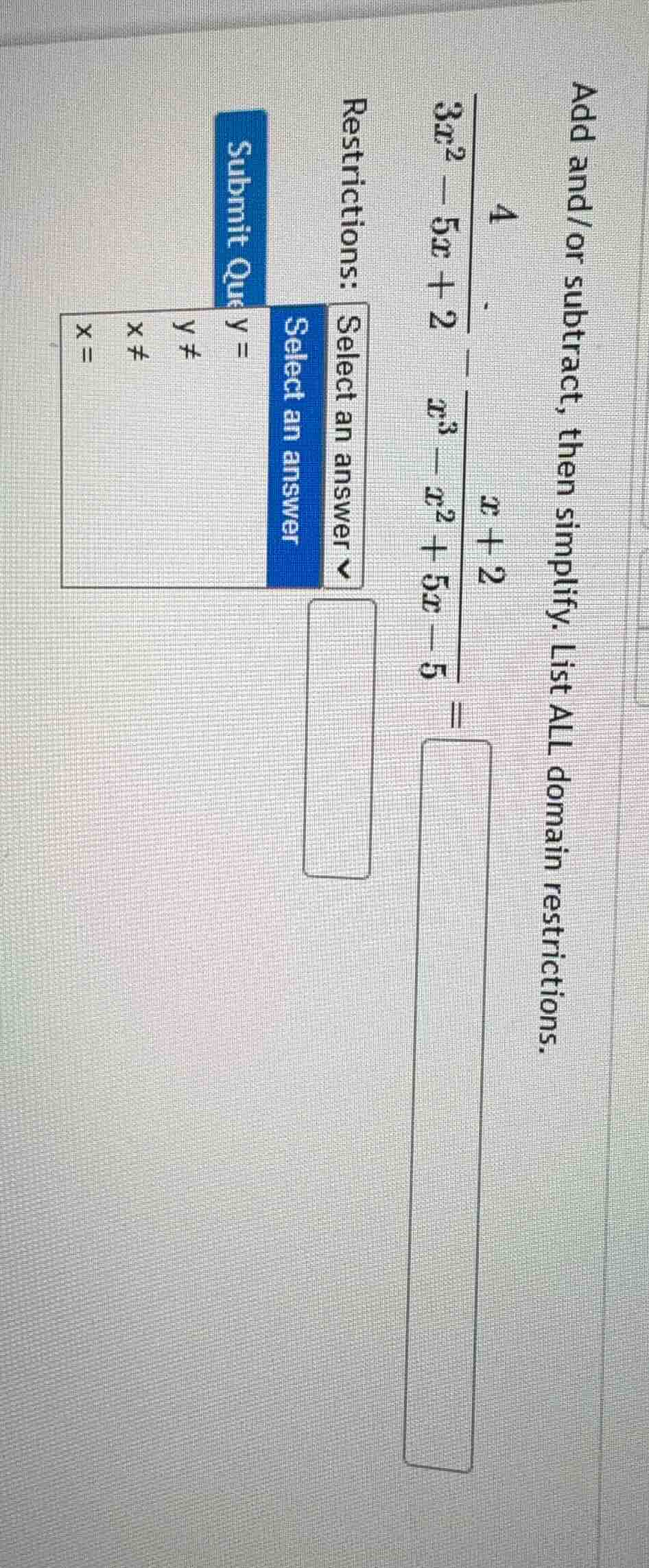 add and/or subtract, then simplify. list all domain restrictions. (\fra…