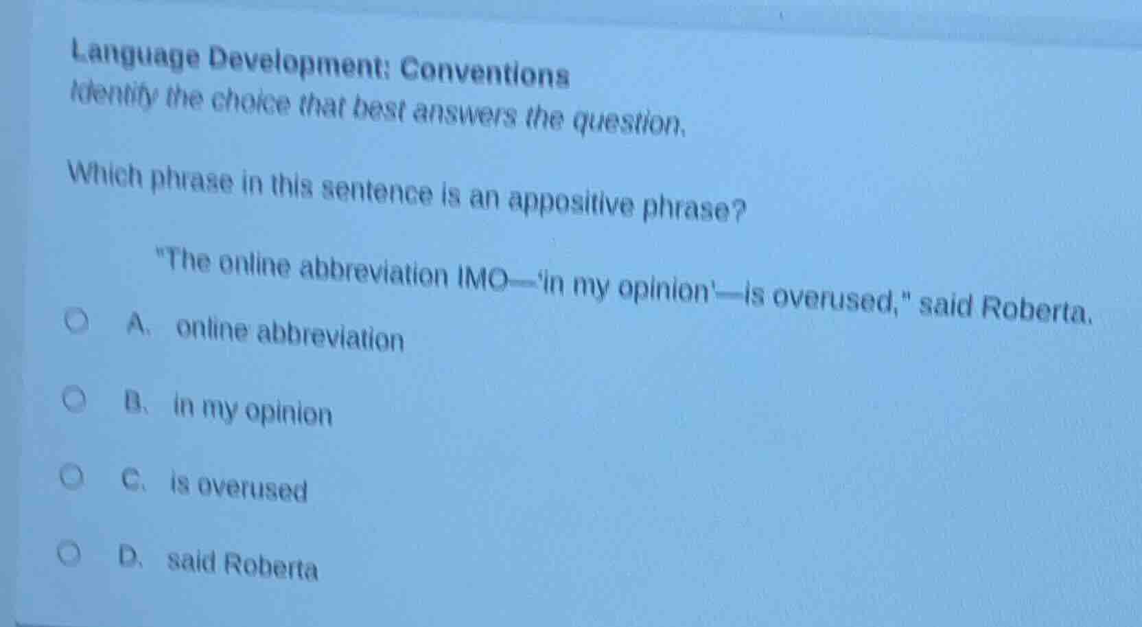 language development: conventions identify the choice that best answers…