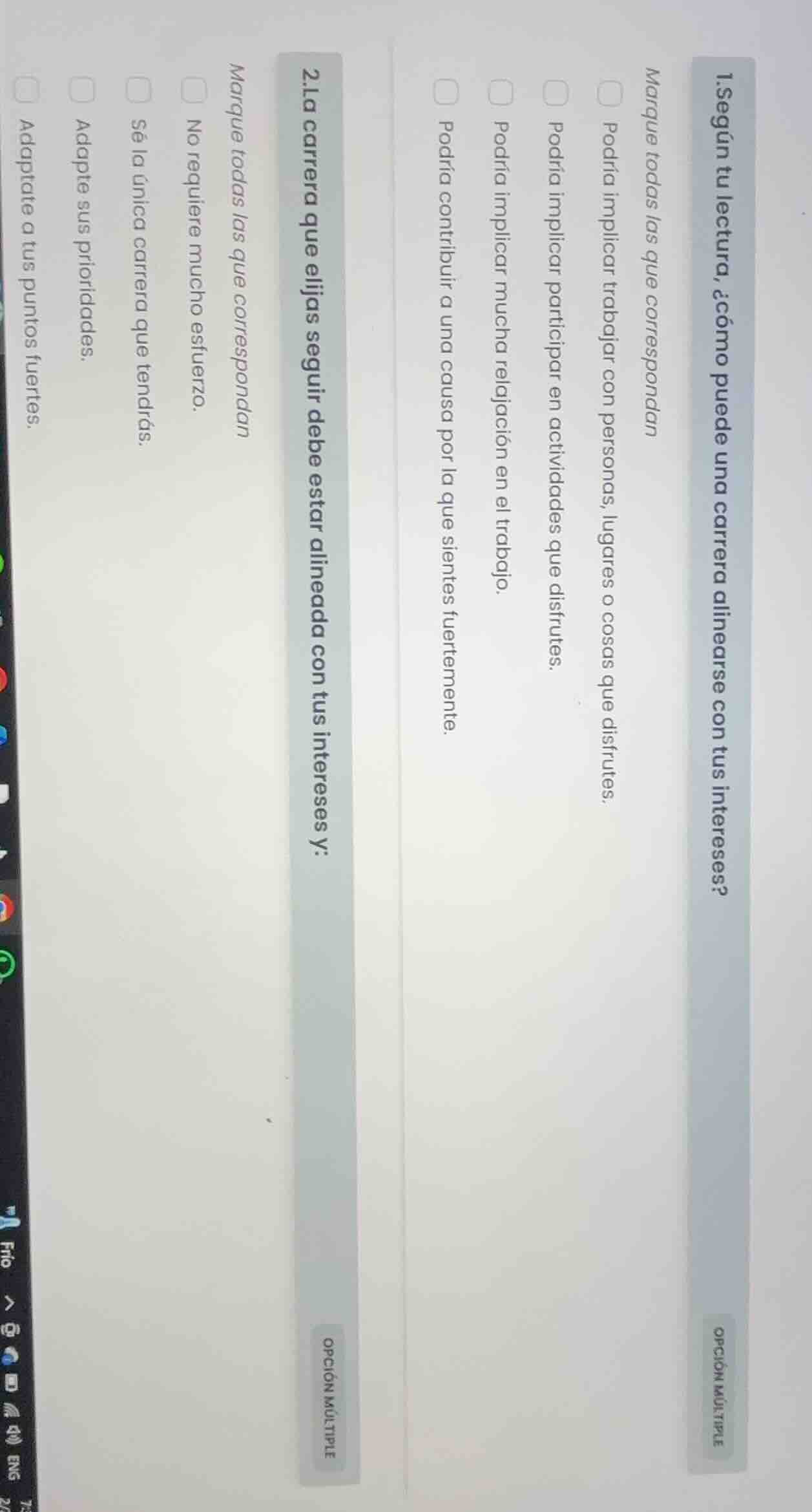 1.según tu lectura, ¿cómo puede una carrera alinearse con tus intereses…
