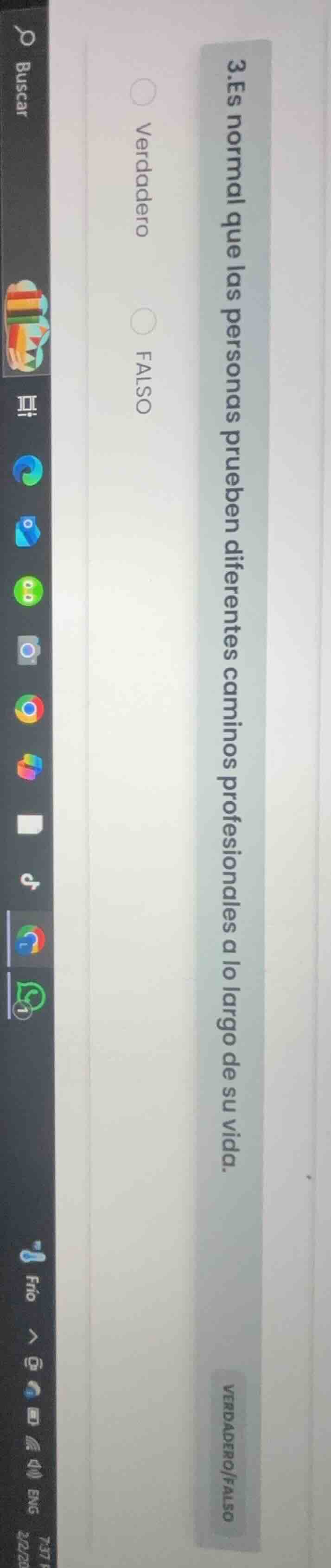 3.es normal que las personas prueben diferentes caminos profesionales a…