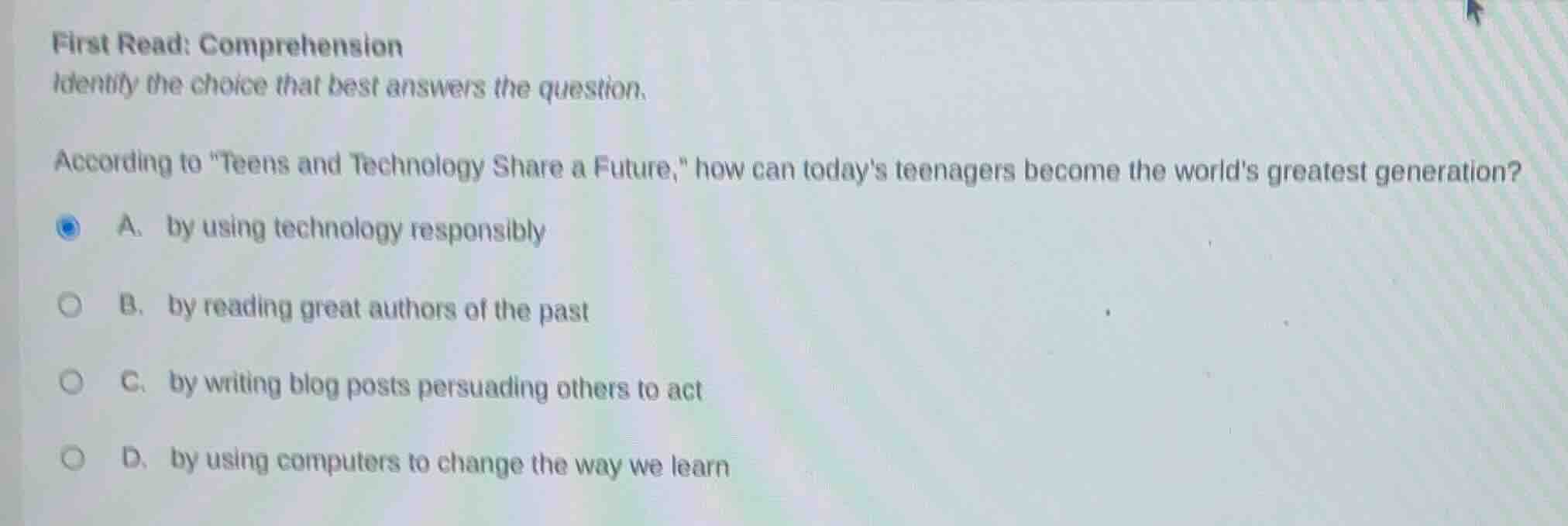first read: comprehension identify the choice that best answers the que…
