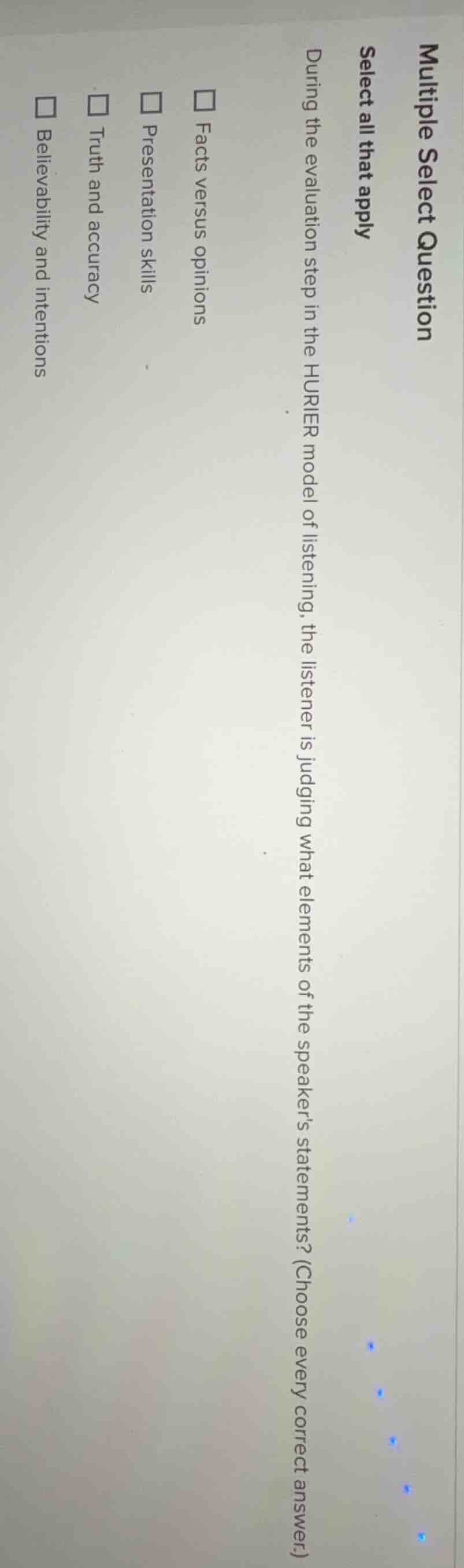 multiple select question select all that apply during the evaluation st…