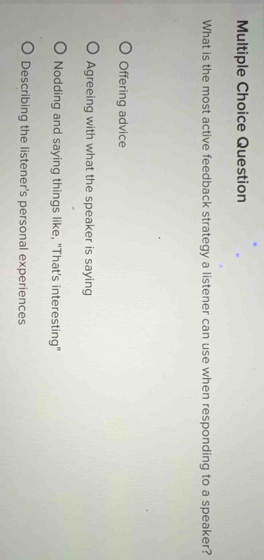 multiple choice question what is the most active feedback strategy a li…