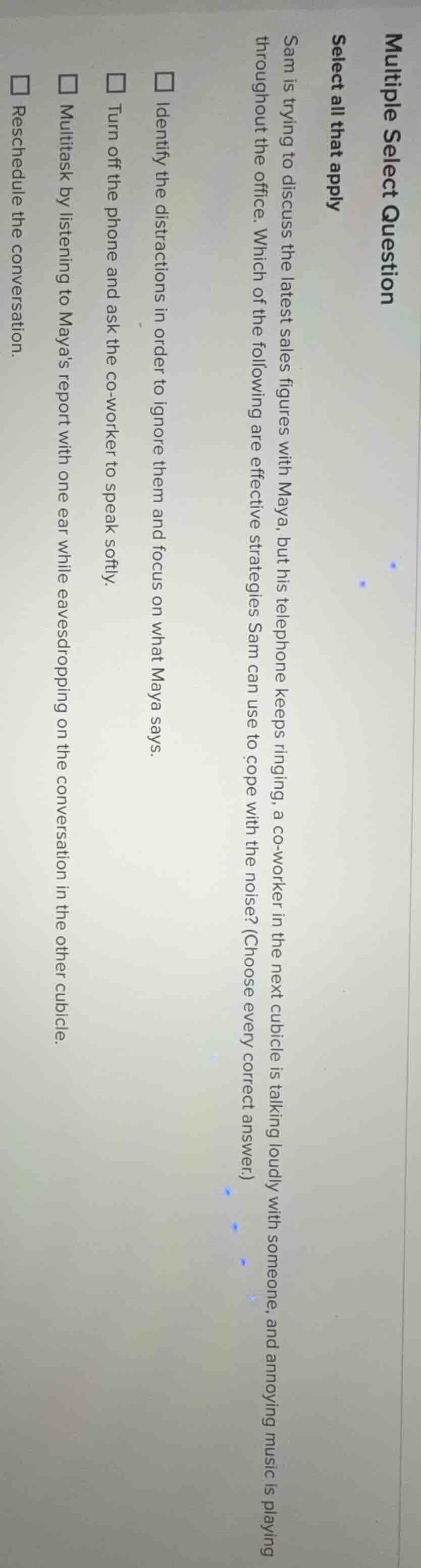 multiple select question select all that apply sam is trying to discuss…