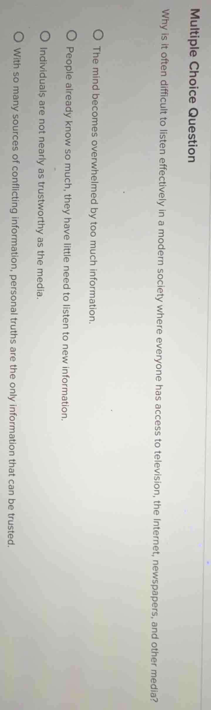 multiple choice question why is it often difficult to listen effectivel…