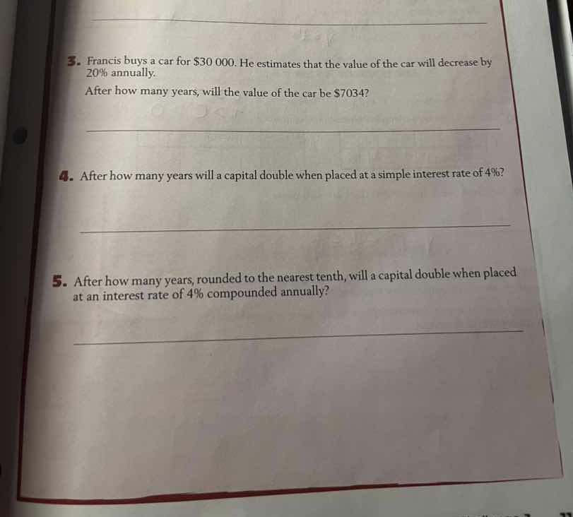 3. francis buys a car for $30 000. he estimates that the value of the c…